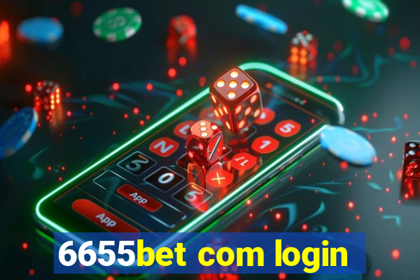 6655bet com login